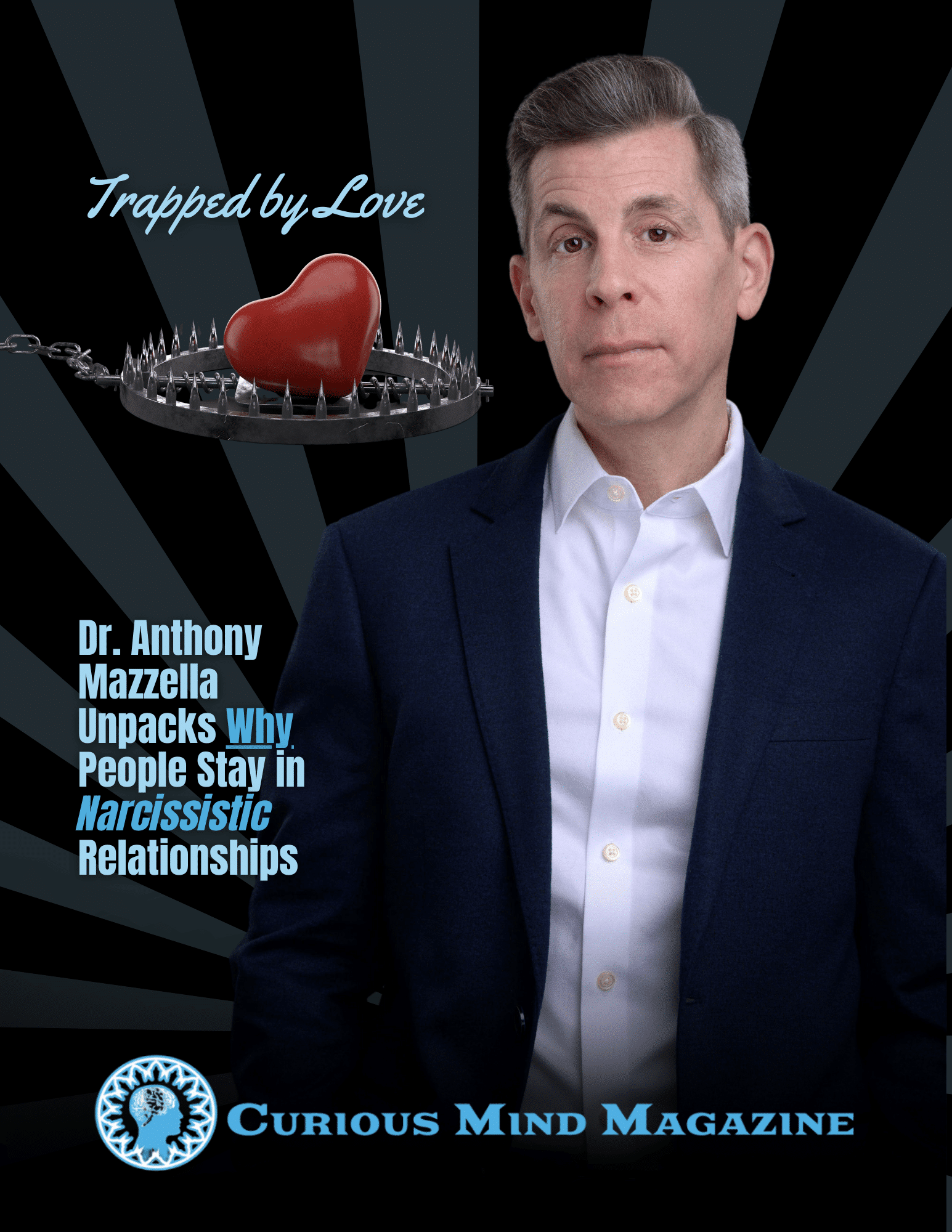 Promo Image from Curios Mind Magazine trapped by love